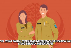 PPPK 2024 Tahap 2 Resmi Dibuka, Ini Formasinya dan Info Peserta yang Berhak Mendaftar!