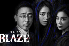 Sinopsis Drama China Her Blaze: Luka Lama, Balas Dendam, dan Intrik yang Membakar Emosi!