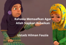 Lepaskan Benci, Raih Berkah! Ustadz Hilman Fauzi Ungkap Rahasia Memaafkan Agar Allah Siapkan Kebaikan