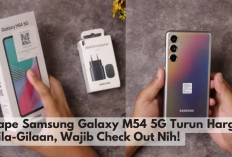 Cihuy! Samsung Galaxy M54 5G Turun Harga Gila-Gilaan Sampai Rp3 Juta, Kuy Buruan Check Out... 