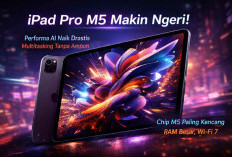 iPad Pro M5 Makin Ngeri! Desain Tipis, Performa AI Naik Drastis dan Multitasking Tanpa Ampun