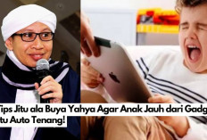 Anti Pusing! 6 Tips Jitu ala Buya Yahya Agar Anak Jauh dari Gadget, Ortu Auto Tenang.. 