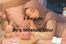 Mau Dosa Terhapus? Amalkan 3 Doa Sebelum Tidur Ini!