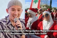 Muslim Wajib Tau! Bolehkah Mengucapkan Merry Christmas? Ini Sikap Tegas Ustaz Felix Siauw Terhadap Natal