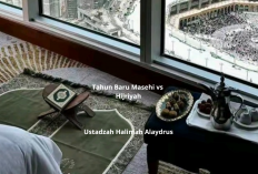 Tahun Baru Masehi vs Hijriyah! Penjelasan dari Ustadzah Halimah Alaydrus