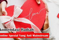 Anti Mainstream! 9 Ide Hadiah Valentine Terbaik yang Unik dan Berkesan untuk Orang Tercinta