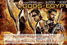 Jadwal Acara TRANS TV Rabu, 18 Oktober 2023: Tayang Islam itu Indah, Pagi-pagi Ambyar Hingga Gods Of Egypt
