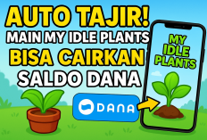 Jangan Salah! Ini Syarat Cairkan Rp310 Ribu Saldo DANA Gratis dari My Idle Plants, Langsung Masuk ke Kantong