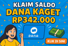 Jangan Ketinggalan! Klaim Saldo DANA Kaget Rp342 Ribu Langsung Masuk Dompet Digital Kamu Hari Ini!