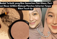 5 Bedak Terbaik yang Bisa Samarkan Flek Hitam, Pori-pori Besar & Bikin Makeup Flawless Seharian Lho!