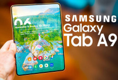 Debut di Indonesia, Samsung Galaxy Tab A9 Harga Rp2 Jutaan Chipset 'Setara' Snapdragon 765G ini Spesifikasi...