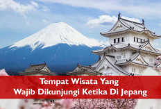 7 Destinasi Wisata Paling Wajib Dikunjungi Saat ke Jepang, Bisa Nge-trip Bareng Teman Atau Keluarga
