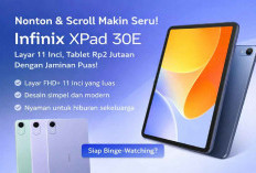 Nonton dan Scroll Makin Puas, Infinix XPad 30E Andalkan Layar 11 Inci yang Luas di Harga Rp2 Jutaan