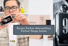 Wow! Parfum Affordable ini Bisa Jadi Alternatif Scent yang Mahal Lho, Brand Lokal Juga Ada 