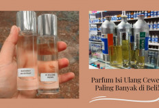 Paling Banyak di Pakai! 10 Parfum Isi Ulang Cewek Wangi Tahan Lama! Harum yang Sopan dan Feminim Abis...