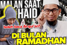 5 Amalan Bagi Wanita Haid atau Nifas di Bulan Ramadhan, Apa Saja? Pahalanya Sama Seperti Orang Berpuasa Lho!