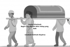 Husnul Khatimah Menurut Ustadzah Halimah Alaydrus! Begini Cara Meraih Akhir Hidup yang Baik