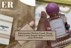 6 Parfum Wanita Wangi Super Lengket! Harum Seliweran dan Elegan bikin Orang Jadi Kepo, No 3 Approve Selebtok!