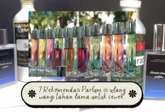 7 Rekomendasi Parfum Eceran Isi Ulang Paling Populer Dikalangan Cewek! Wangi Tahan Lama Aroma Sweet dan Soft..