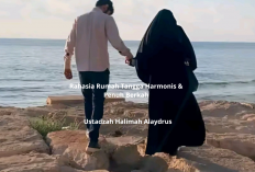 Rahasia Rumah Tangga Harmonis & Penuh Berkah Menurut Ustadzah Halimah Alaydrus