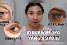 Cuma 30 Ribuan! Ini 3 Merk Eye Cream buat Hilangkan Mata Panda dalam Seminggu, Bikin Wajah Kamu Auto Fresh