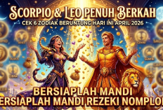 Scorpio dan Leo Penuh Berkah Cek 6 Zodiak Beruntung Hari ini April 2026: Bersiaplah Mandi Rezeki Nomplok