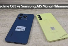 Duel Maut! Realme C63 vs Samsung A15 Dua Smartphone Idola, HP Mana yang Kamu Pilih? 