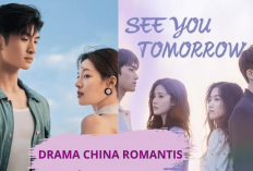 Yuhu! Inilah 5 Rekomendasi Drama China Romantis, Dijamin Bikin Baper dan Salting Sendiri, Apa Saja Ya?