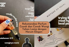 Wajib Wangi! 8 Parfum Khusus Pria dan Wanita Harum Elegan, Berkegiatan Makin Pede dengan Aroma Mewah Berkelas