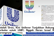 Setelah Oreo, Kini Unilever Tunjukkan Dukungan Terbuka untuk LGBT, Nggak Heran Israel Kan Sarangnya!