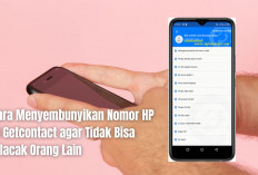 Begini Cara Menyembunyikan Nomor HP di Getcontact agar Tidak Bisa Dilacak Orang Lain, Ternyata Gampang!