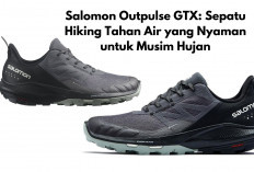 Salomon Outpulse GTX: Sepatu Outdoor Serbaguna dengan Teknologi Gore-Tex, Worth It atau Tidak?