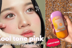 Cewek Manis Tinggi 150 CM Suka Banget Pakai 7 Rekomendasi Sunscreen Base Makeup Ini Bestie, Cantik Lo Gengs..