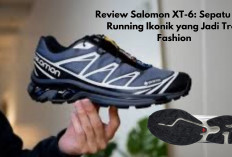 Salomon XT-6: Sneakers Trail Running Ikonik yang Jadi Primadona Street Style