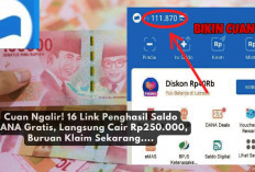 Cuan Ngalir! 16 Link Penghasil Saldo DANA Gratis, Langsung Cair Rp250.000, Buruan Klaim Sekarang....