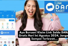 Ayo Buruan! Klaim Link Saldo DANA Gratis Hari Ini Agustus 2024, Jangan Sampai Terlewat...