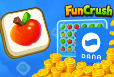 Terbukti Cuan Masuk! Begini Cara Dapat Saldo DANA Gratis Rp237.000 dari Game FunCrush, Dijamin Gacor!