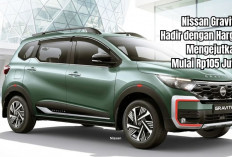 Calya-Sigra Ketar-ketir! Nissan Gravite Hadir dengan Harga Mengejutkan Mulai Rp105 Juta