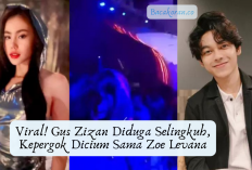 Viral! Gus Zizan Diduga Selingkuh, Kepergok Cium Sama Zoe Levana di Klub Malam, Netizen: Ning Maghrib...