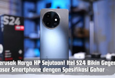 Perusak Harga HP Sejutaan! Itel S24 Bikin Geger Pasar Smartphone dengan Spesifikasi Gahar Low Budget..