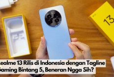 Gamers Wajib Tau! Realme 13 Resmi Rilis di Indonesia, HP Gaming Bintang 5 yang Bikin Brand Lain Auto Minder.. 