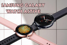 Murah Banget! Smartwatch Samsung Galaxy Watch Active, Makin Elegan dengan Fitur Andalan Fitur 16 Bahasa...