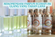 8 Rekomendasi Parfum Eceran Isi Ulang yang Tahan Lama, Makin Berkeringat Semakin Wangi Meskipun Sedang Bokek!
