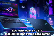 Laptop ROG Strix Scar 18 G834 Dibanderal Rp70 Juta, Apa Keunggulannya?