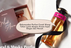 7 Rekomendasi Parfum Wanita dengan Pesona Elegan yang Memikat, Wangi Tahan Lama SPL Super!