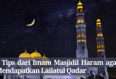 5 Tips dari Imam Masjidil Haram agar Mendapatkan Lailatul Qadar yang Wajib Kamu Coba, Kuy Praktikkan!