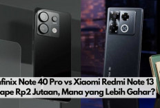 Duel Maut! Infinix Note 40 Pro vs Xiaomi Redmi Note 13 Hape Rp2 Jutaan, Mana yang Lebih Gahar?