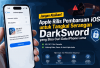 Jangan Abaikan! Apple Rilis Pembaruan iOS untuk Tangkal Serangan DarkSword yang Bisa Curi Data iPhone Lama