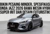 Honda Jazz 2026 Tampil Beda! Cek Detail Interior Futuristik Serta Rincian Harganya