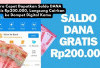 Cara Cepat Dapatkan Saldo DANA Gratis Rp200.000, Langsung Cairkan ke Dompet Digital, Yuk Ikuti Caranya...